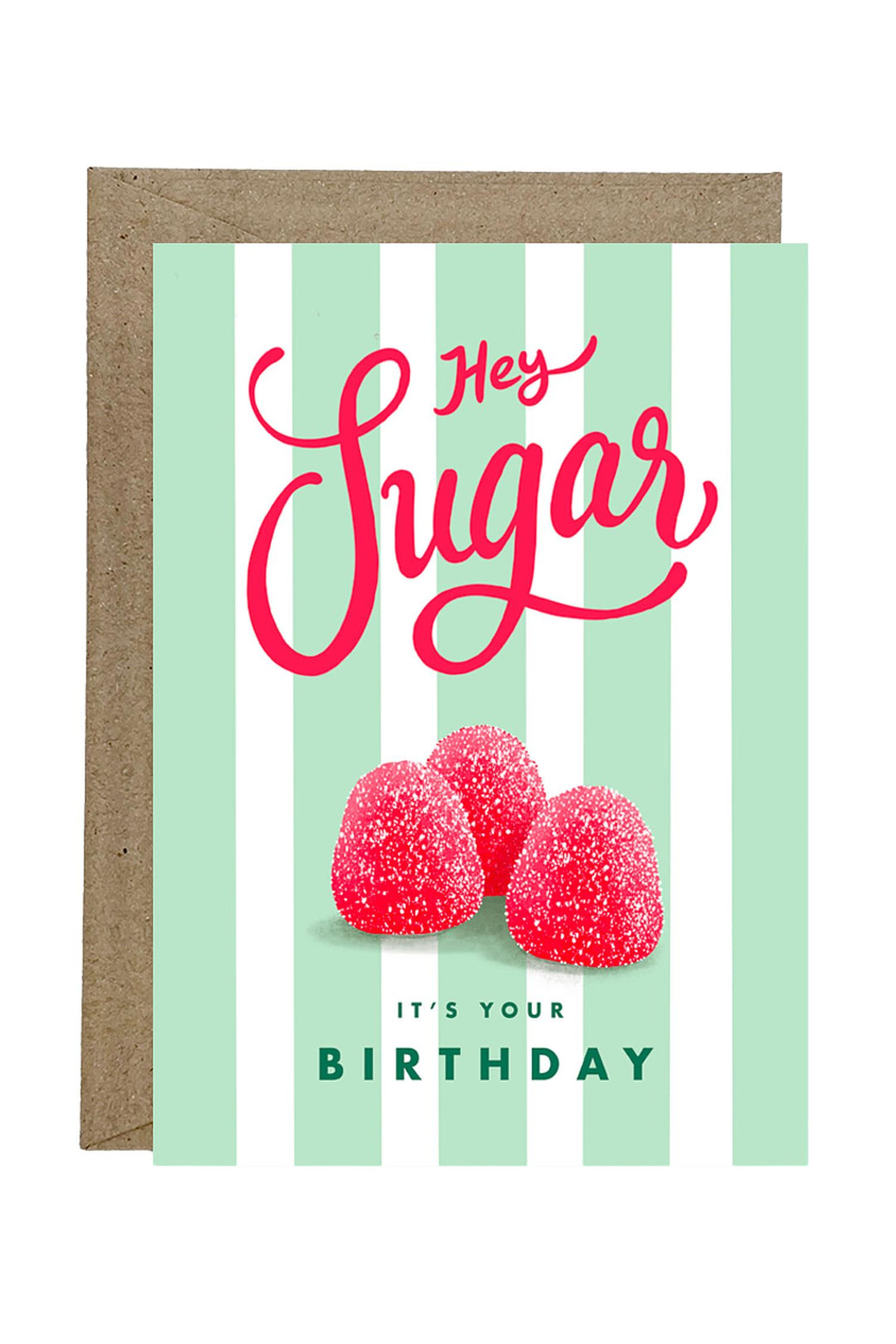 Hey Sugar Birthday Card