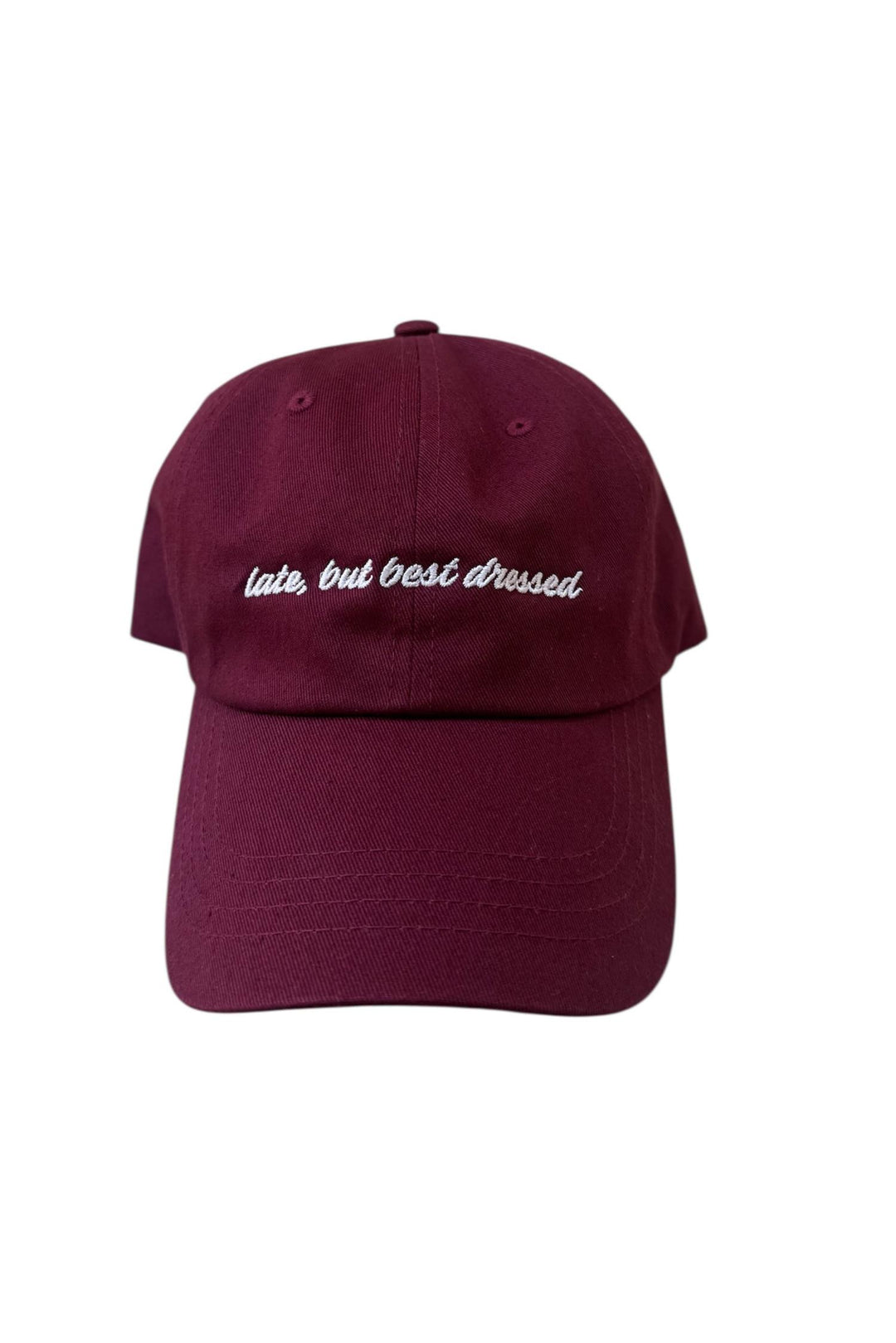 Late, but Best Dressed Cap Burgundy