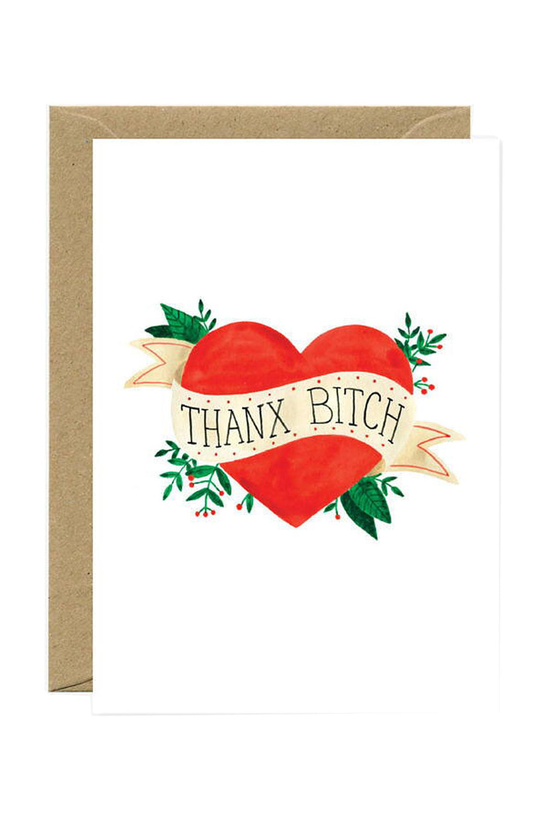 Thanks Bitch Card