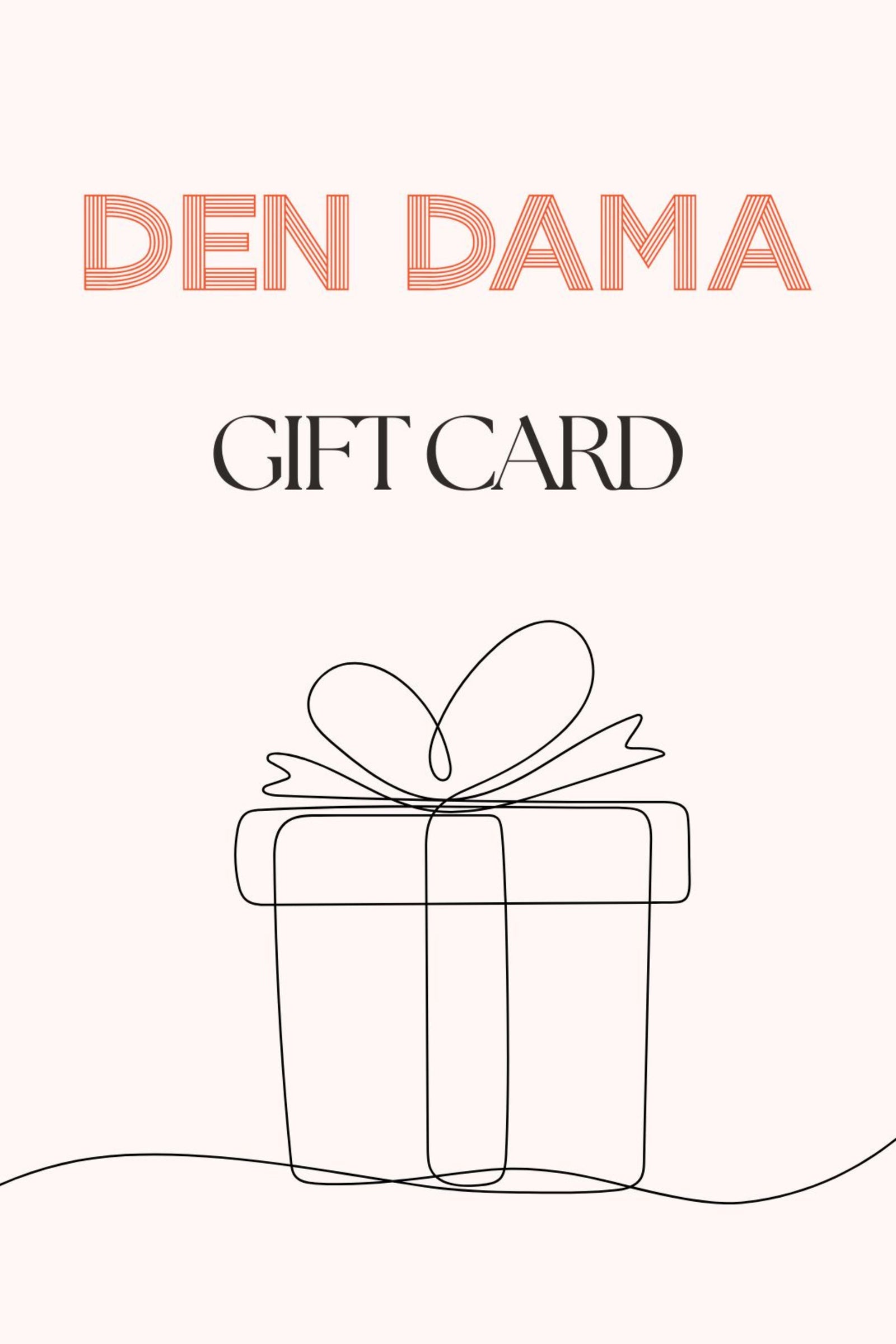Den Dama Gift card